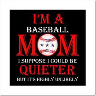 i am a baseball mom Posters and Art